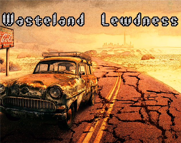Wasteland Lewdness