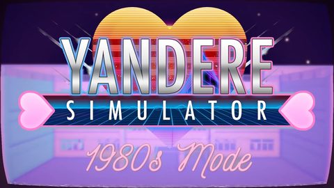 Yandere Simulator
