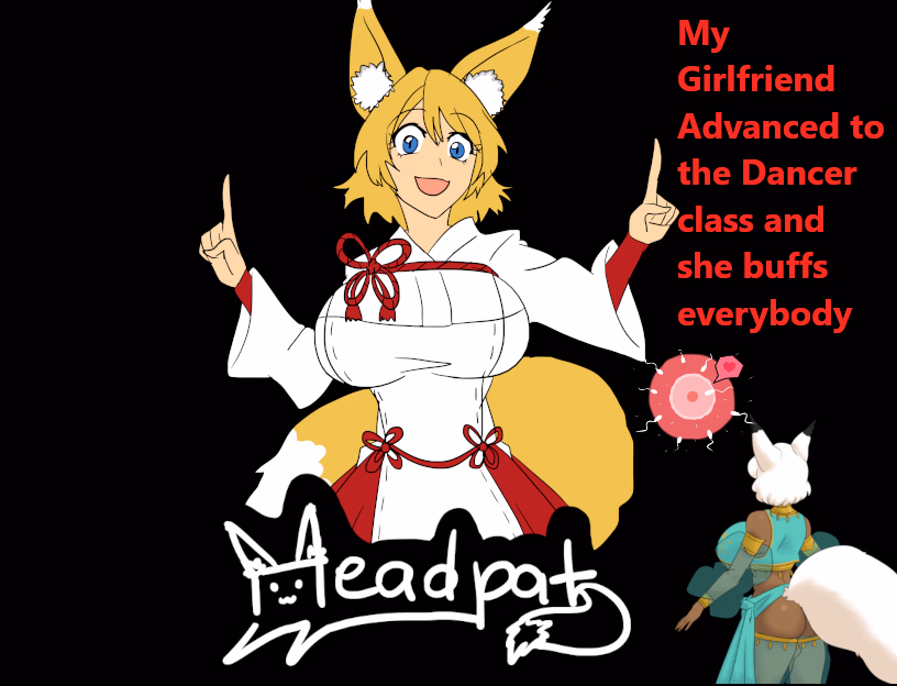 My Girlfriend Advanced to the Dancer Class and She Buffs Everybody — free RPGM adult game download