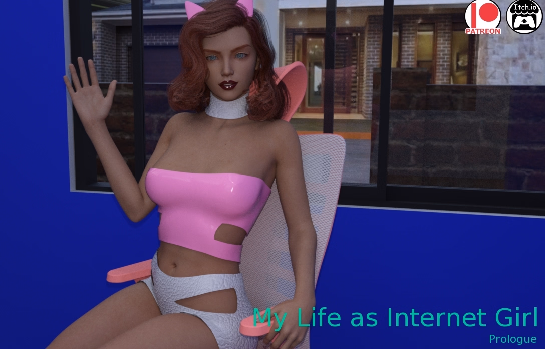 My Life As Internet Girl — free Ren'Py adult game download