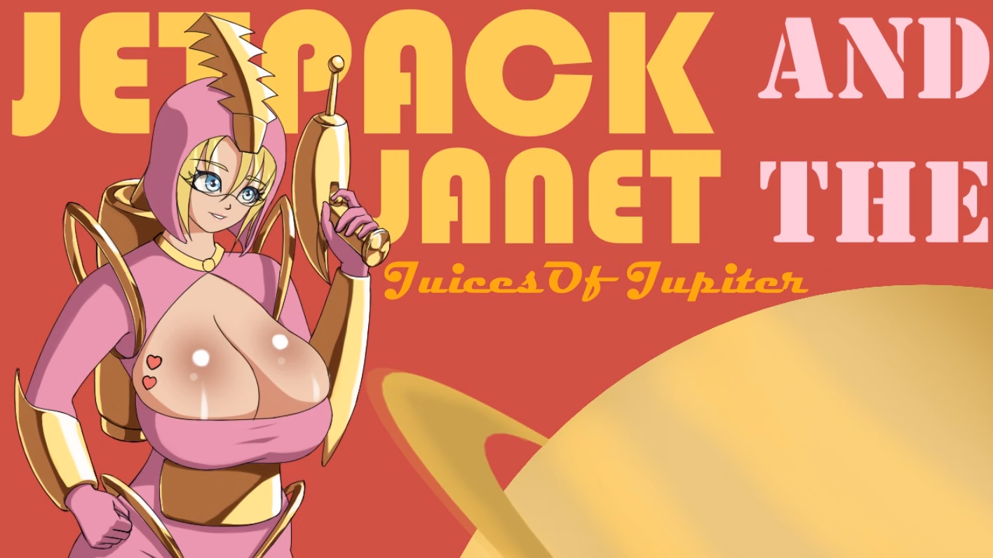 Jetpack Janet and the Juices of Jupiter — free RPGM adult game download