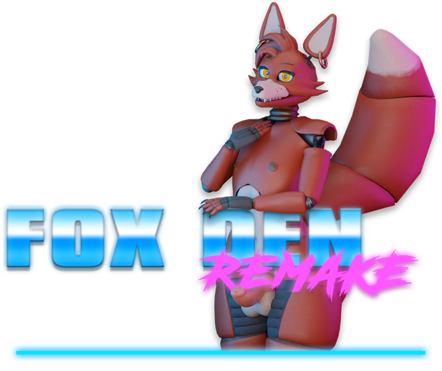 Fox Den Remake