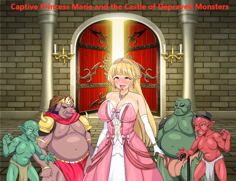 Captive Princess Marie and the Castle of Depraved Monsters