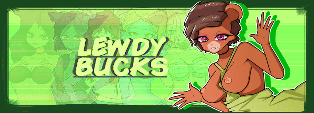 Lewdybucks!
