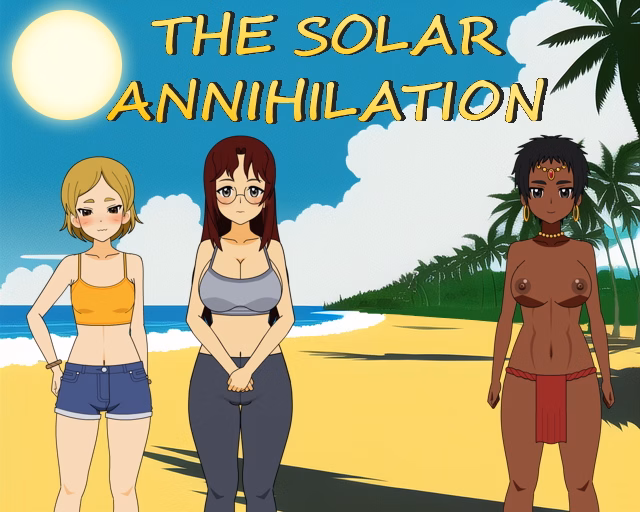 The Solar Annihilation: Amazon Tribe — free Others adult game download