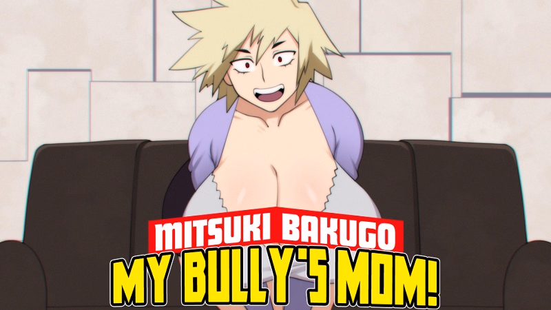 My Bully's Mom! — free Ren'Py adult game download
