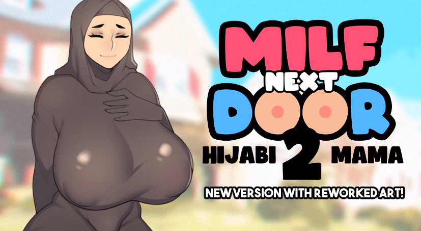 Milf Next Door 2: Hijabi Mama — free Ren'Py adult game download