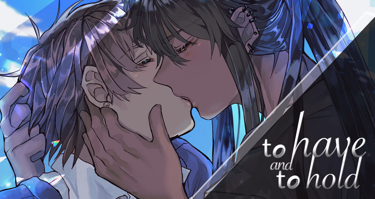 To Have and to Hold