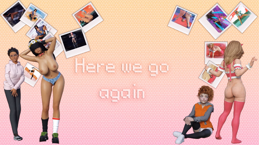 Here We Go Again — free Ren'Py adult game download