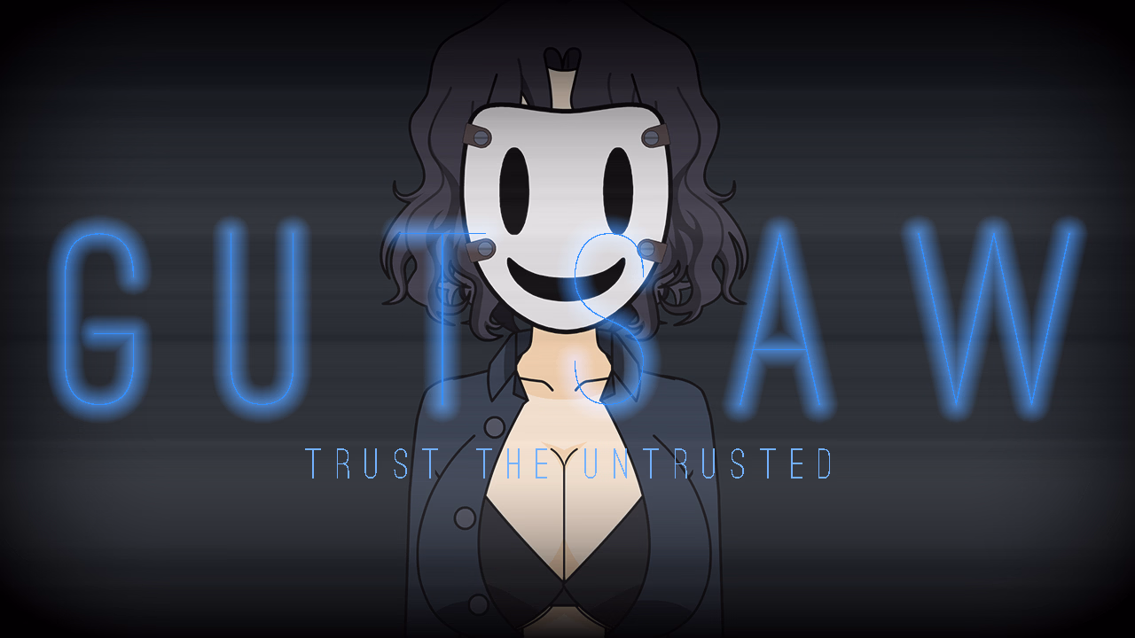 Gutsaw: Trust the Untrusted