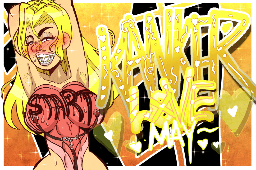 Kanker Love: May