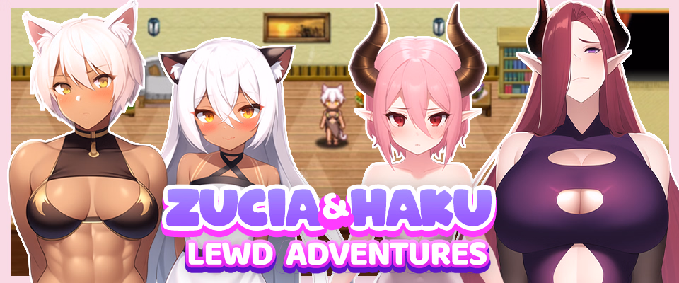 Zucia and Haku Lewd Adventures — free RPGM adult game download
