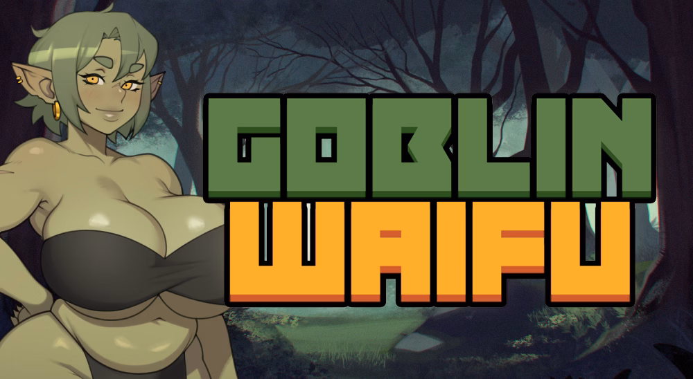 Goblin Waifu