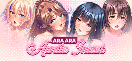 Ara Ara Auntie Incest — free Ren'Py adult game download