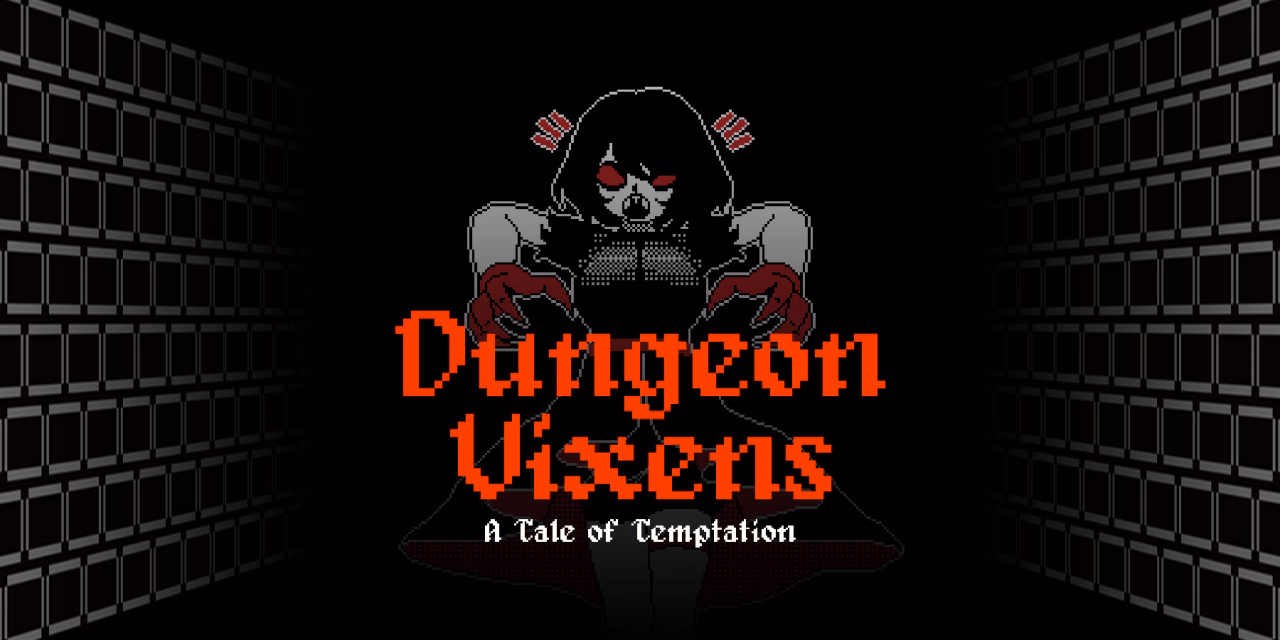 Dungeon Vixens: A Tale of Temptation