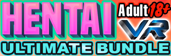 Ultimate Hentai VR 18+ Adult Bundle