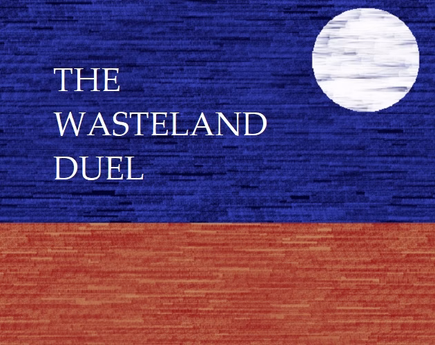 The Wasteland Duel — free HTML adult game download