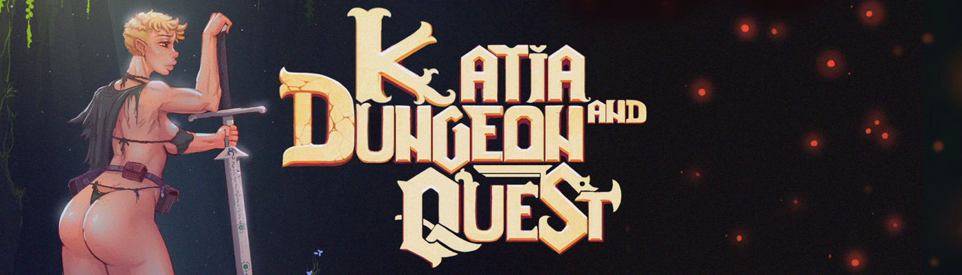 Katia and Dungeon Quest!