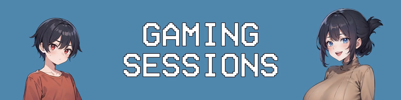 Gaming Sessions
