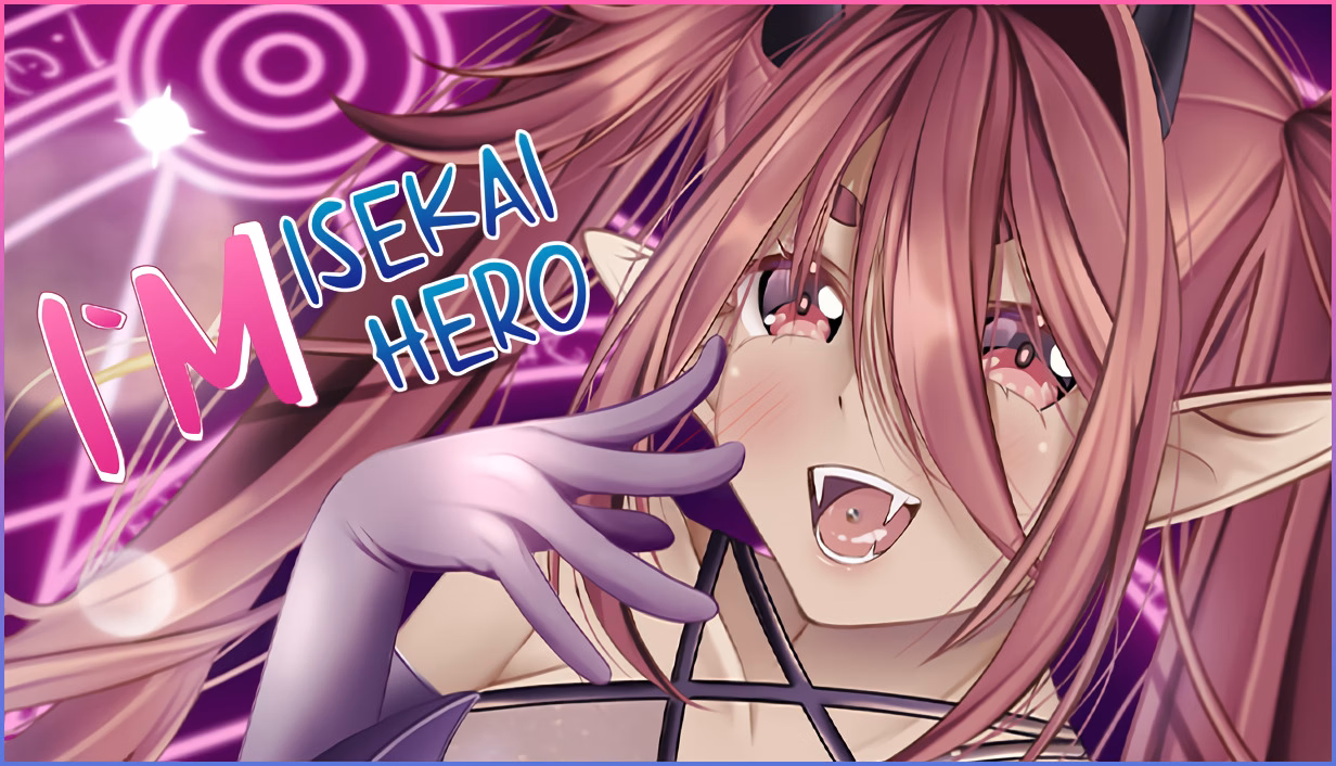 I'm Isekai Hero
