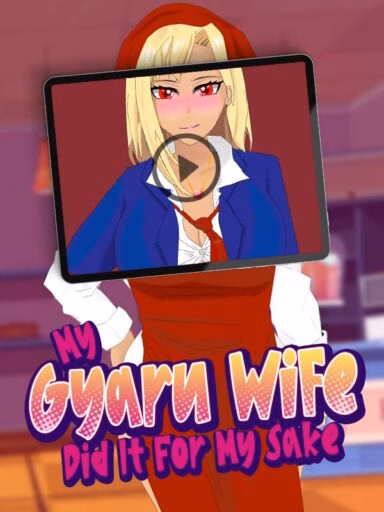 My Gyaru Wife Did It for my Sake — free RPGM adult game download