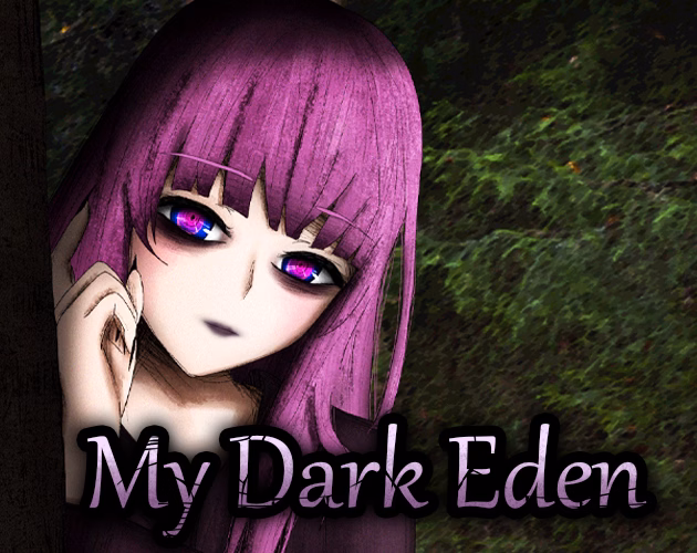 My Dark Eden