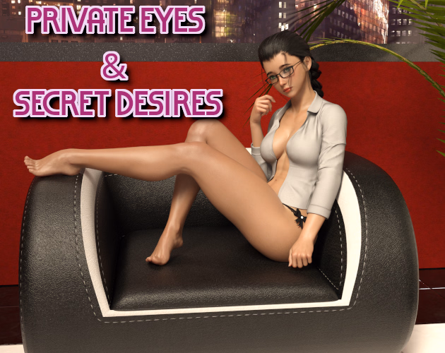 Private Eyes & Secret Desires — free Ren'Py adult game download