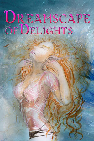 Dreamscape of Delights
