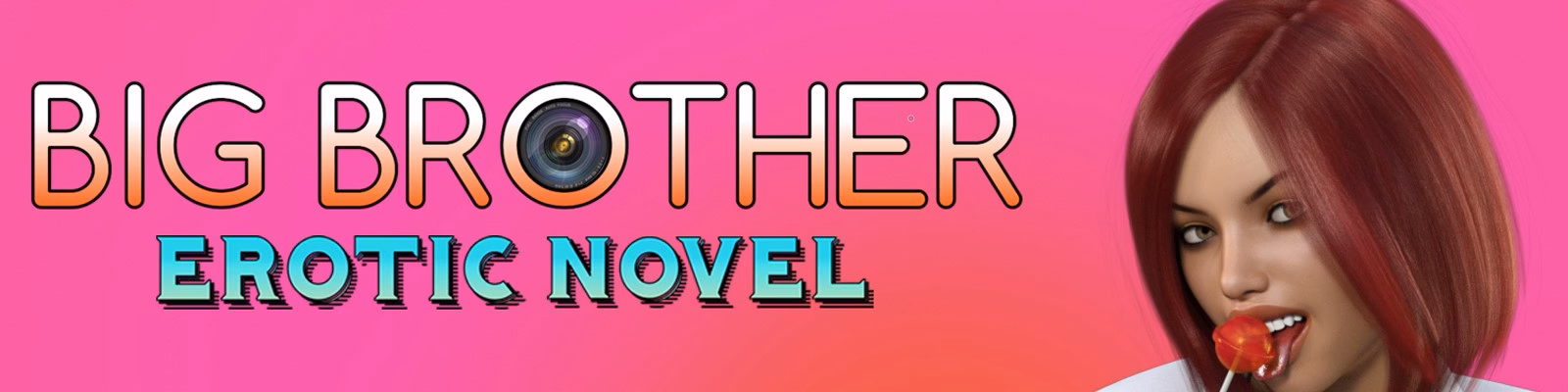 Big Brother Erotic Novel — free Ren'Py adult game download