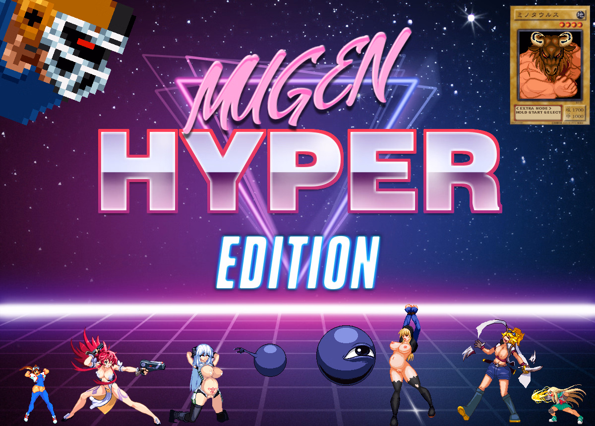 MUGEN Hyper Edition — free Others adult game download