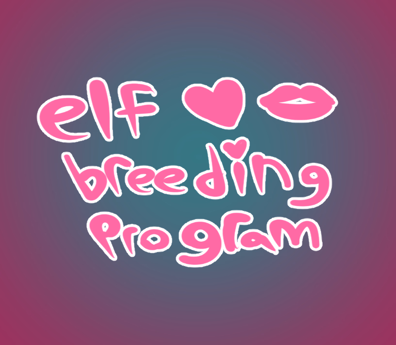 Elf Breeding Program — free Others adult game download