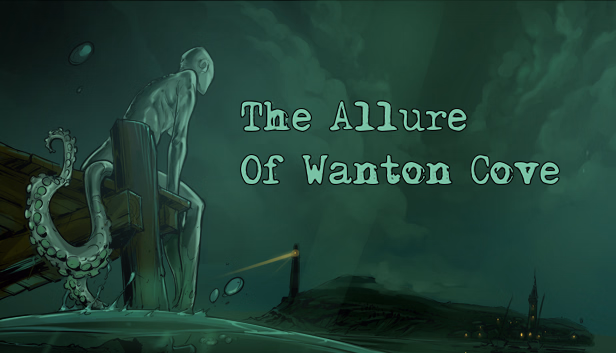 The Allure of Wanton Cove — free Others adult game download