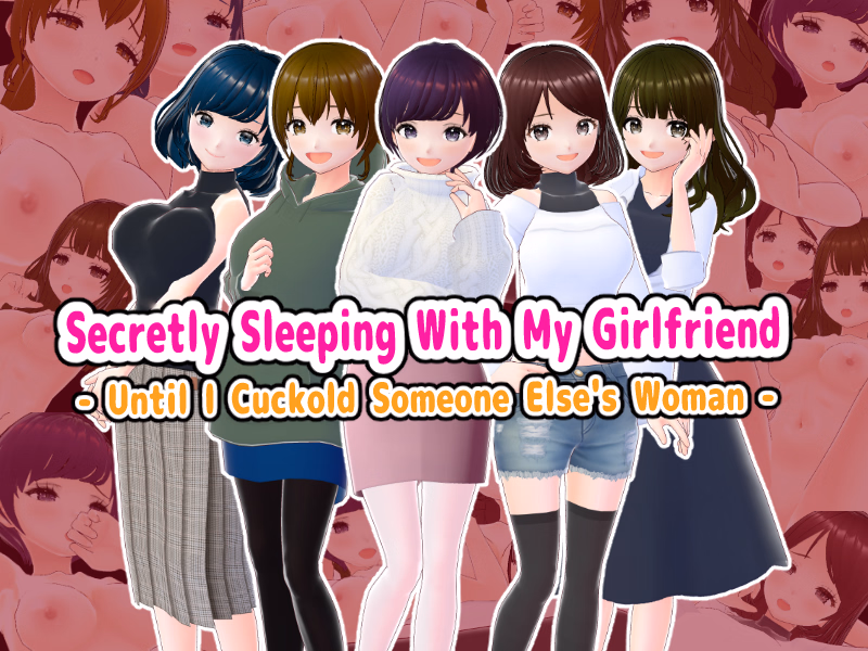 Secretly Sleeping With My Girlfriend — free RPGM adult game download