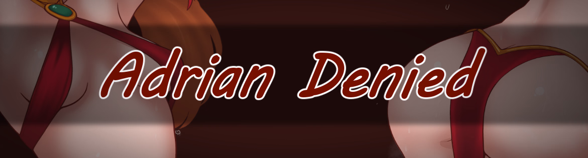 Adrian Denied — free RPGM adult game download
