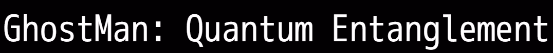 Ghost Man: Quantum Entanglement — free RPGM adult game download