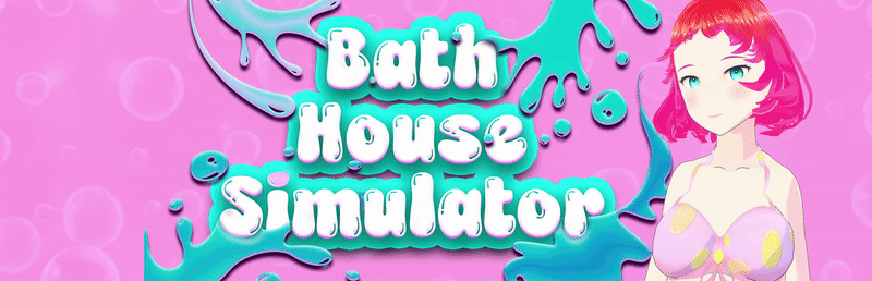 Bath House Simulator
