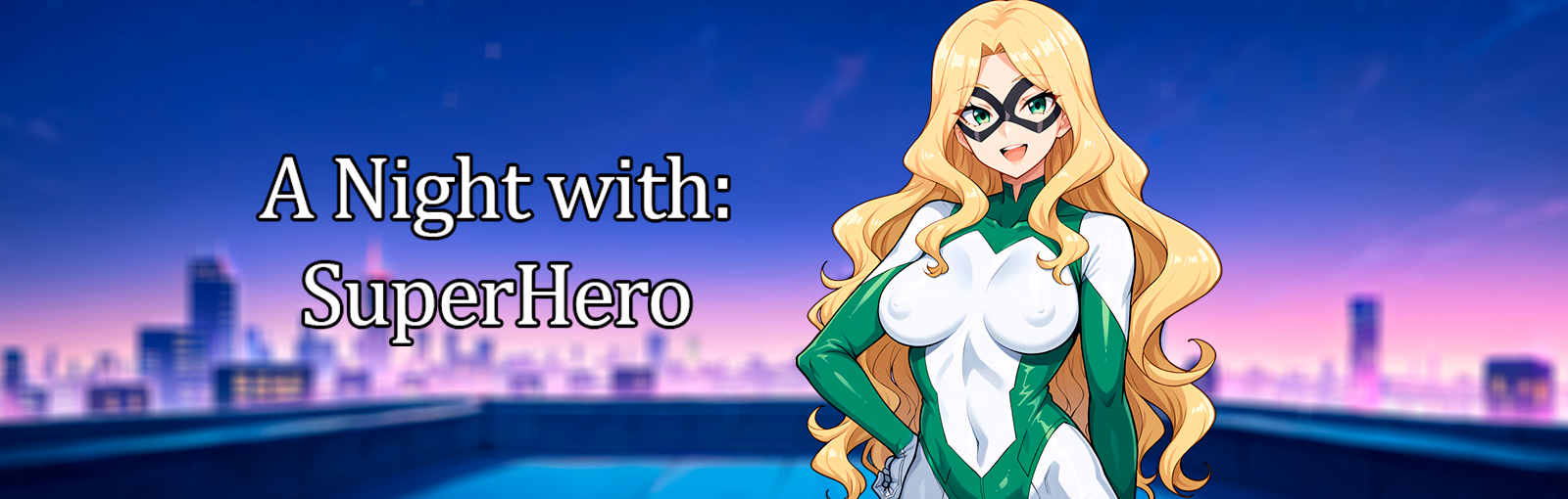 A Night with SuperHero — free Ren'Py adult game download