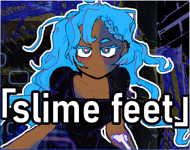 Slime Feet — free Others adult game download