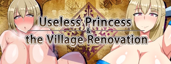 Useless Princess and the Village Renovation — free RPGM adult game download