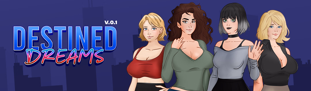 Destined Dreams — free Ren'Py adult game download