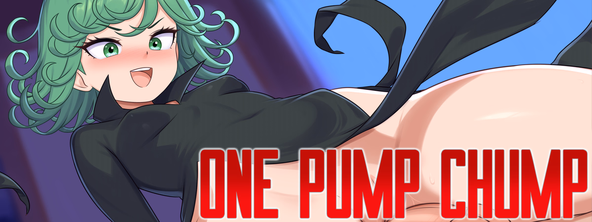 One Pump Chump