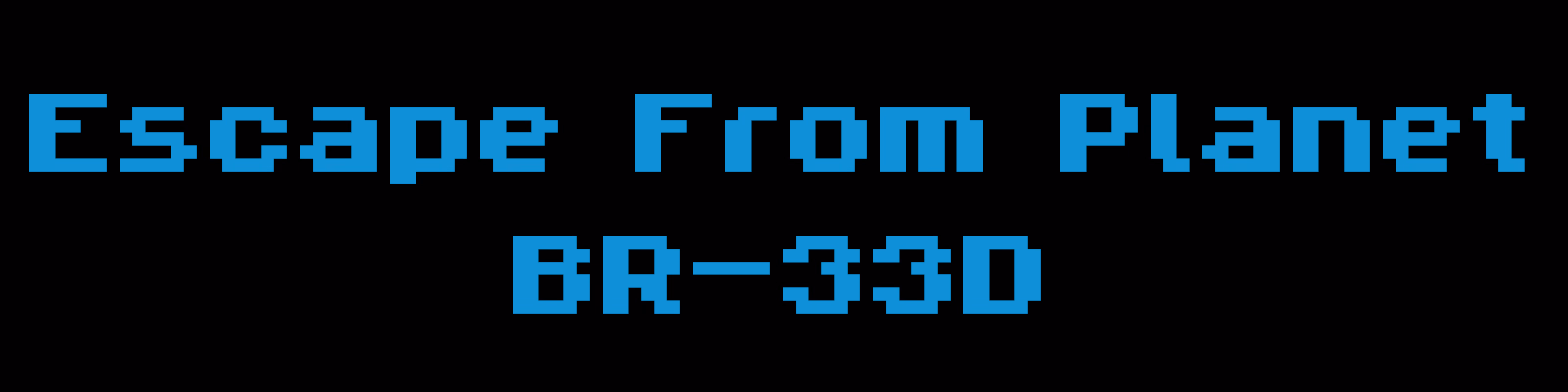 Escape from planet BR-33D — free Others adult game download