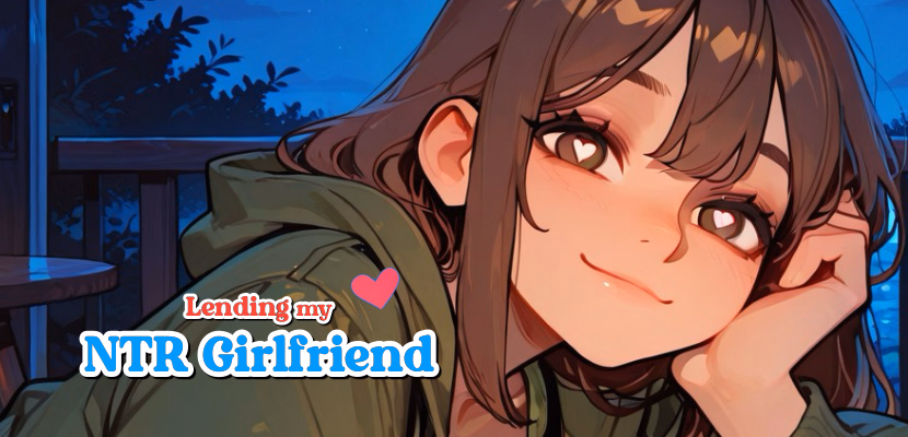 Lending My NTR Girlfriend — free Others adult game download