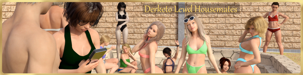 Derketo Lewd Housemates — free Ren'Py adult game download
