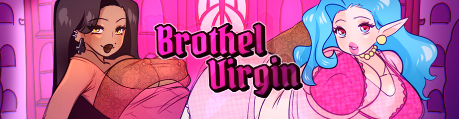Brothel Virgin — free Ren'Py adult game download