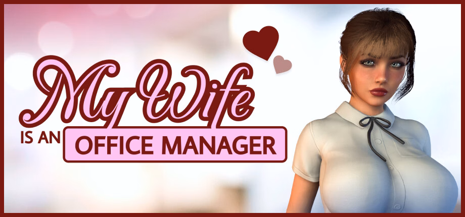 My Wife Is an Office Manager — free Unity adult game download