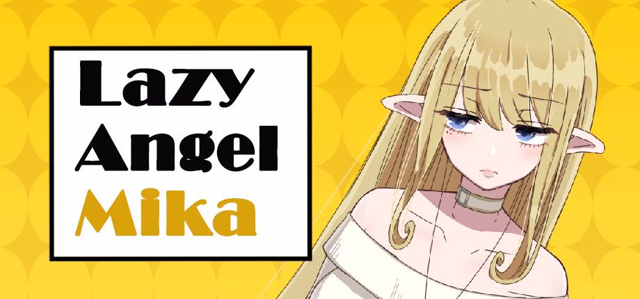 Lazy Angel Mika