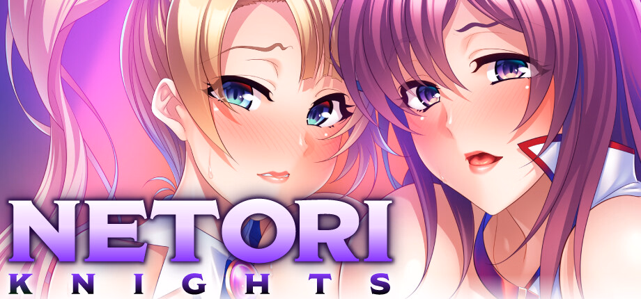 Netori Knights — free Ren'Py adult game download