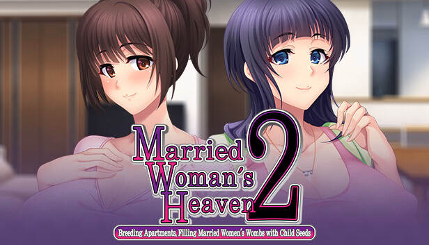 Married Woman's Heaven2 — free Others adult game download
