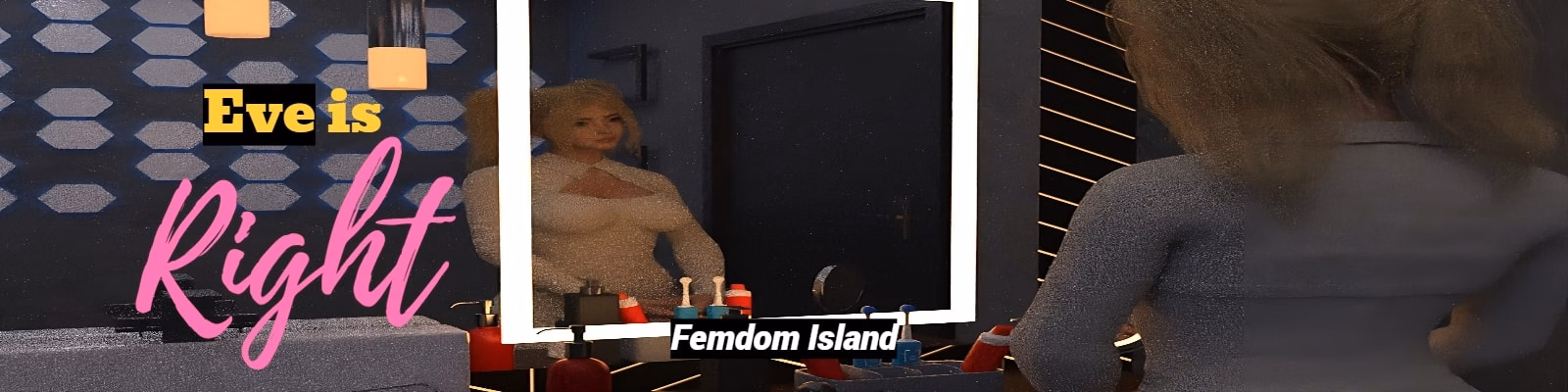 Eve Is Right: Femdom Island Chapter 1 — free HTML adult game download